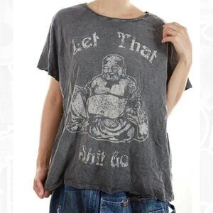 Magnolia Pearl “LET THAT SHIT GO” Buddha tee. Rare!